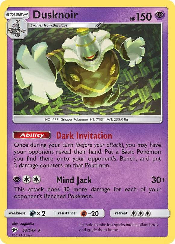 Dusknoir (053/147) [Sun & Moon: Burning Shadows]