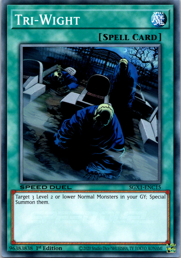 Tri-Wight [SGX1-ENC15] Common