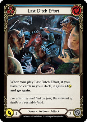 Last Ditch Effort [WTR161] Unlimited Normal