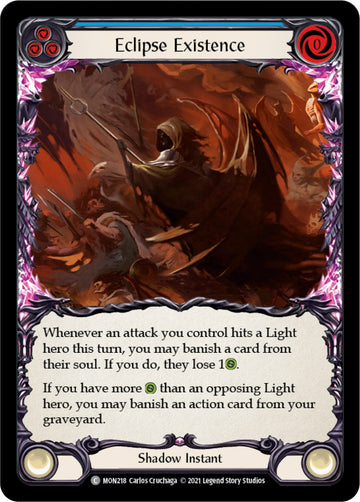 Eclipse Existence [MON218] [Monarch] Unlimited Edition Rainbow Foil
