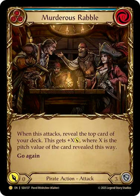 Murderous Rabble (Treasure) [SEA137] [High Seas] Cold Foil