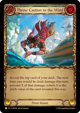 Throw Caution to the Wind (Treasure) [SEA150] [High Seas] Cold Foil