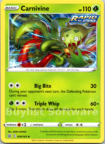 Carnivine [009/163] [SWSH05: Battle Styles]