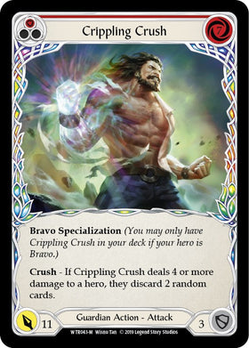 Crippling Crush [WTR043] [Welcome to Rathe] Unlimited Edition Rainbow Foil