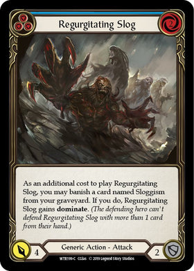 Regurgitating Slog (Blue) [WTR199] [Welcome to Rathe] Unlimited Edition Normal