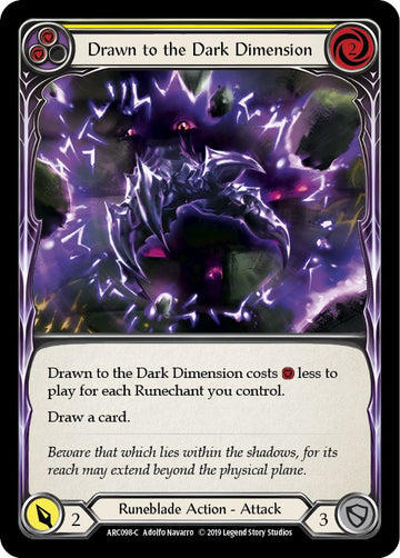 Drawn to the Dark Dimension (Yellow) [ARC098] [Arcane Rising] 1st Edition Normal