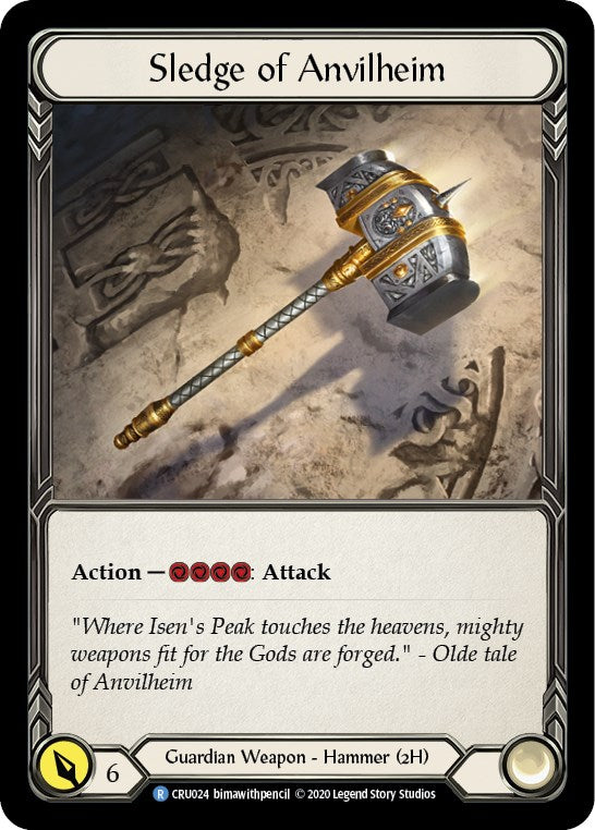 Sledge of Anvilheim [CRU024] [Crucible of War] Unlimited Edition Normal