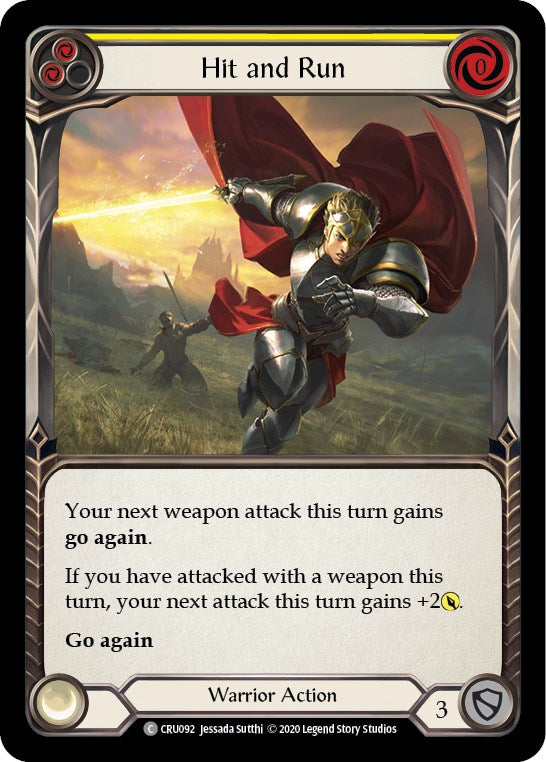 Hit and Run (Yellow) [CRU092] [Crucible of War] Unlimited Edition Normal