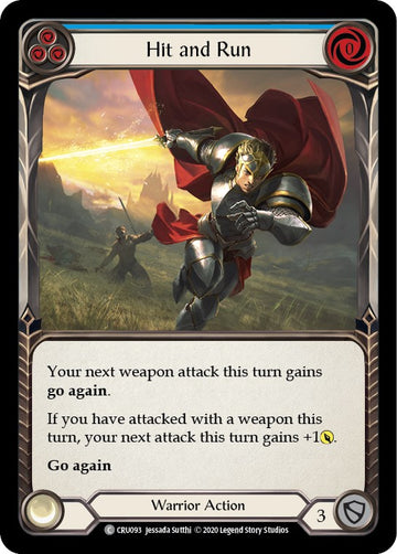 Hit and Run (Blue) [CRU093] [Crucible of War] Unlimited Edition Normal