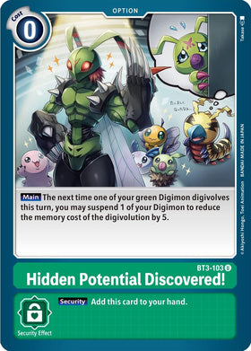 Hidden Potential Discovered! [BT3-103] [Release Special Booster 1.5]