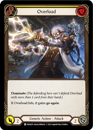 Overload (Yellow) [MON276] [Monarch] 1st Edition Rainbow Foil