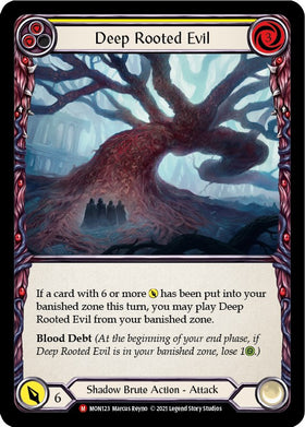 Deep Rooted Evil [MON123] [Monarch] 1st Edition Rainbow Foil