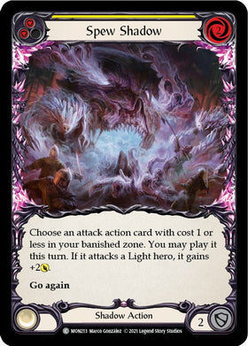 Spew Shadow (Yellow) [MON213] [Monarch] 1st Edition Normal