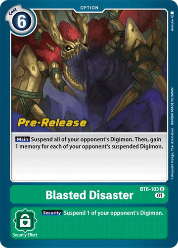 Blasted Disaster [BT6-103 U] [Double Diamond Pre-Release Cards] Foil