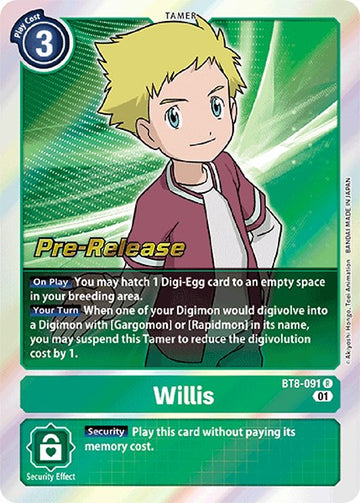 Willis [BT8-091] [New Awakening Pre-Release Cards] Foil