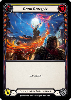 Ronin Renegade (Yellow) [UPR079] [Uprising] Rainbow Foil