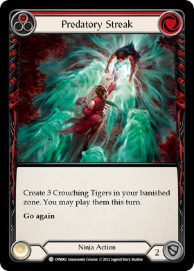 Predatory Streak (Red) [DYN062] [Dynasty] Rainbow Foil
