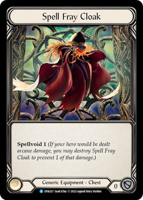 Spell Fray Cloak [DYN237] [Dynasty]