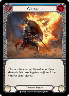 Withstand (Blue) [DYN044] [Dynasty] Rainbow Foil