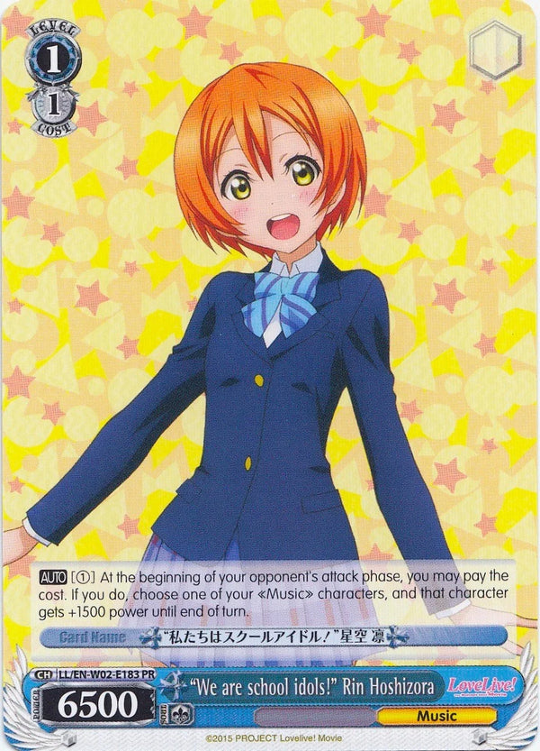 4d91944a-0b46-47fa-bea9-fb030e9bcfeb | ws-ll/en-w02-e183-pr-nf-lovelivedxvol2-pro-nm | "We are school idols!" Rin Hoshizora