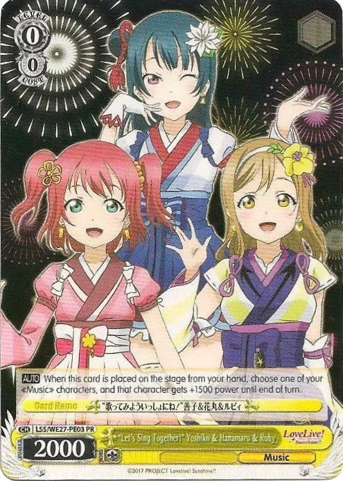 4d91944a-0b46-47fa-bea9-fb030e9bcfeb | ws-lss/we27-pe03-pr-nf-lovelivesunsextrboos-pro-nm | "Let's Sing Together!" Yoshiko & Hanamaru & Ruby