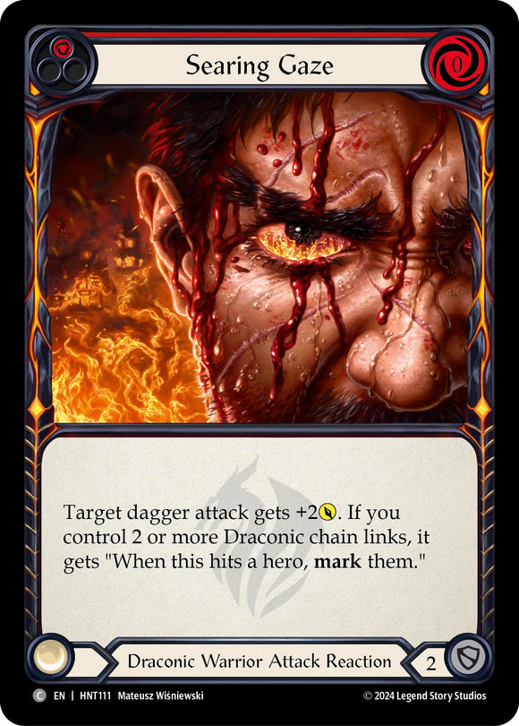 Searing Gaze (Red) [HNT111] [The Hunted]