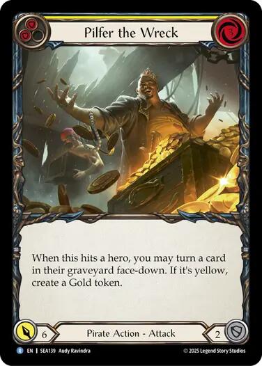 Pilfer the Wreck (Yellow) [SEA139] [High Seas] Rainbow Foil