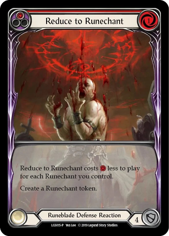 96958019-f8de-4938-bca7-17883a606d85 | fab-lgs015-1en-flesandbloopromcard-r-pro-nm | Reduce to Runechant (Red) - LGS015