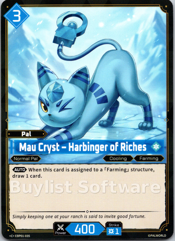 Mau Cryst – Harbinger of Riches