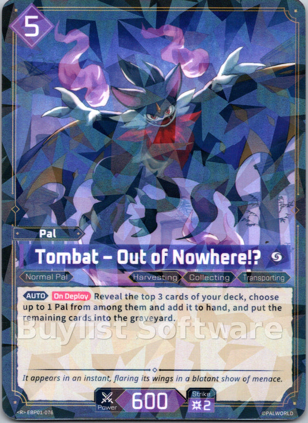 Tombat – Out of Nowhere!?