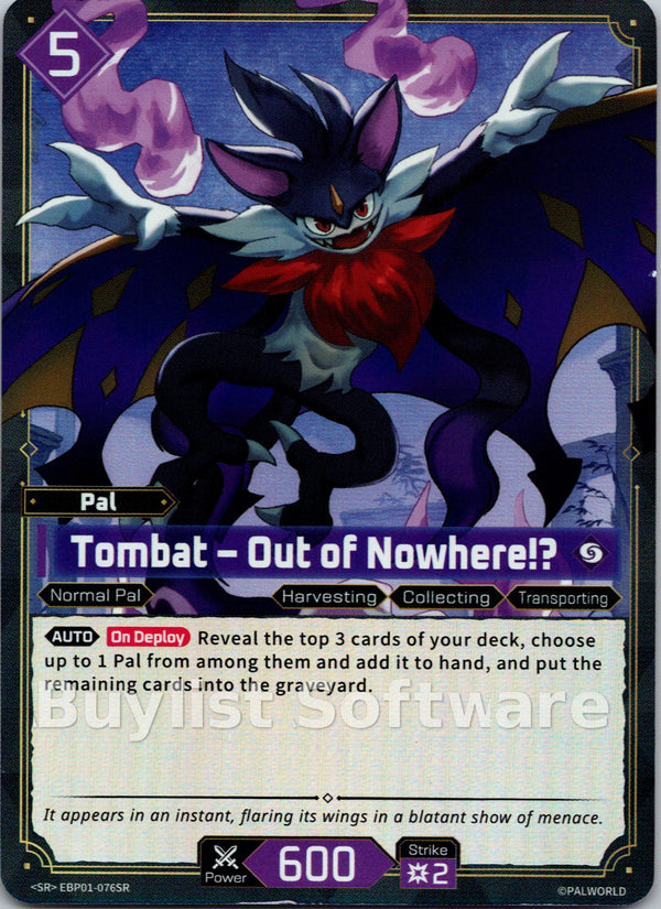 Tombat – Out of Nowhere!?