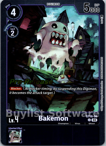 Bakemon [ST16-06 C] [ Wolf of Friendship Pre-Release Cards] Foil
