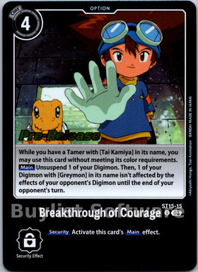 Breakthrough of Courage [ST15-15] [Starter Deck 15: Dragon of Courage Pre-Release Cards] Foil