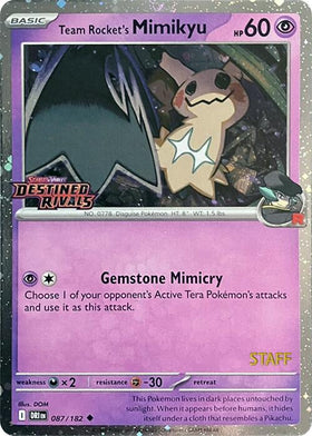 Team Rocket's Mimikyu (Destined Rivals Staff Stamp)