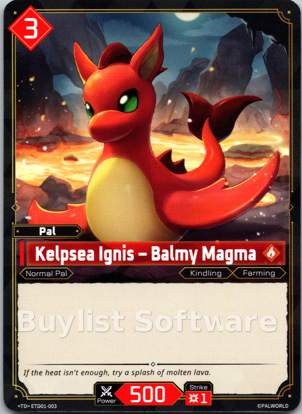 Kelpsea Ignis – Balmy Magma