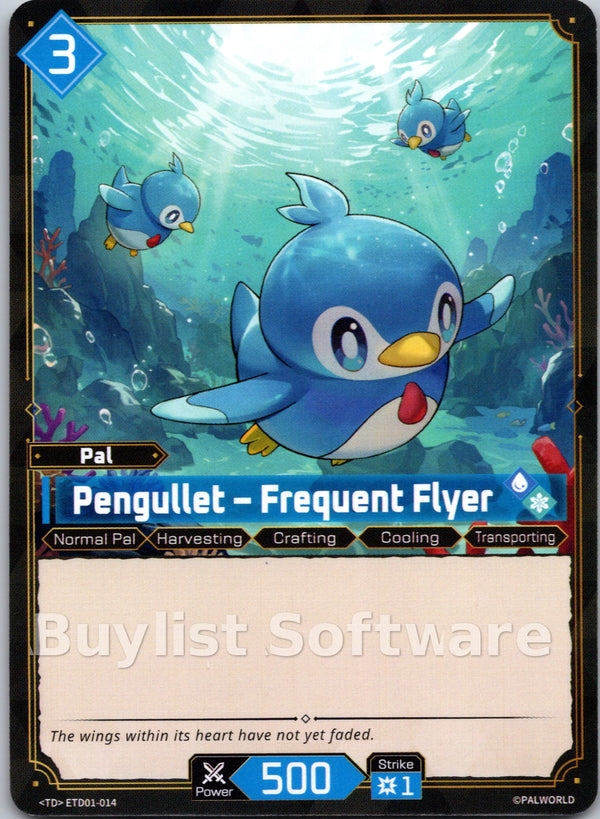 Pengullet – Frequent Flyer
