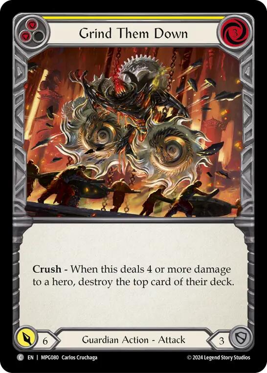 Grind Them Down (Yellow)