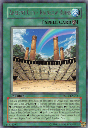 Ancient City - Rainbow Ruins [FOTB-EN045] - (Rare) 1st Edition