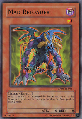 Mad Reloader (GX Tag Force 2) [GX04-EN001] Super Rare