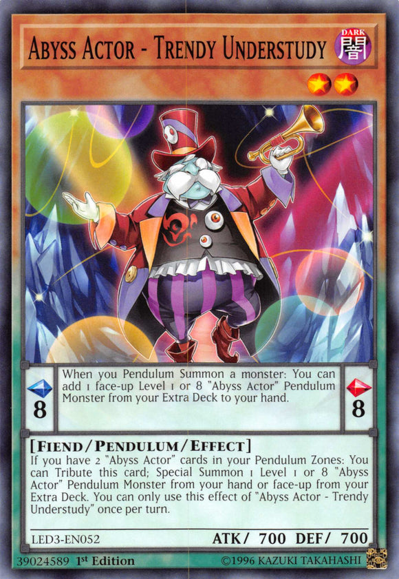 Abyss Actor - Trendy Understudy [LED3-EN052] Common
