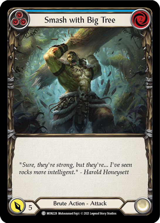 Smash with Big Tree (Blue) (Rainbow Foil) [MON228-RF] 1st Edition Rainbow Foil - Duel Kingdom