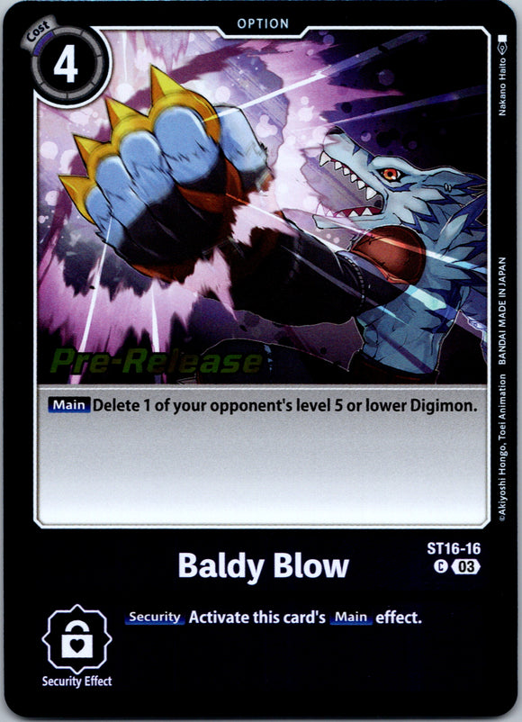 Baldy Blow [ST16-16] [Starter Deck 16: Wolf of Friendship Pre-Release Cards] Foil