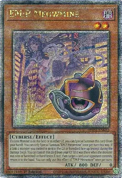 EM:P Meowmine (Quarter Century Secret Rare) [PHNI-EN032] - () 1st Edition