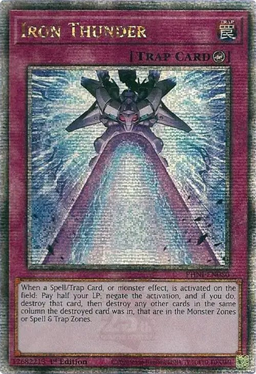 Iron Thunder (Quarter Century Secret Rare) [PHNI-EN080] - () 1st Edition