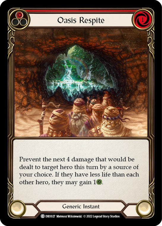 Oasis Respite [DRO027] [Blitz Deck: Uprising - Dromai]
