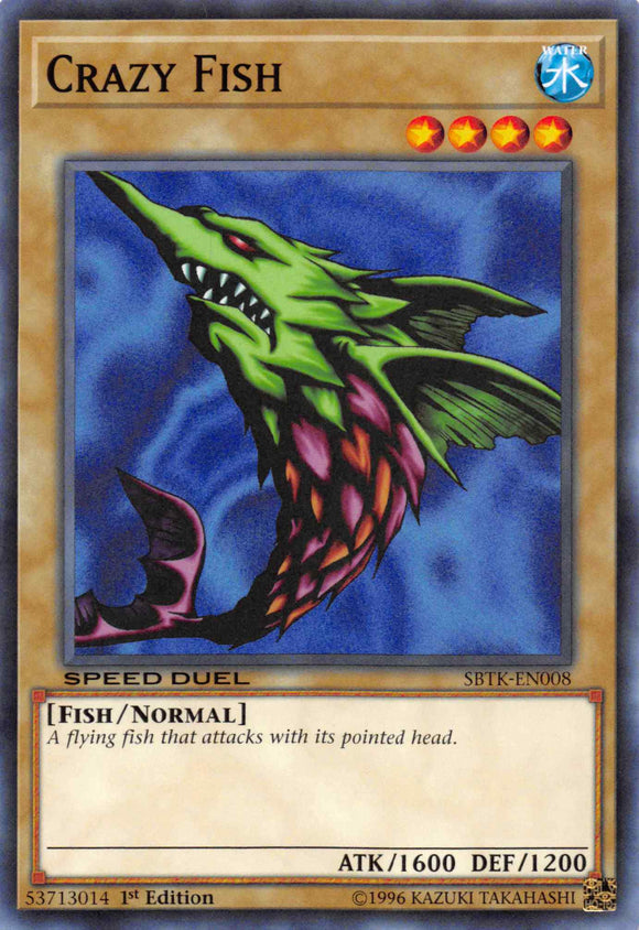 Crazy Fish [SBTK-EN008] Common - Duel Kingdom