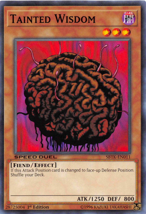 Tainted Wisdom [SBTK-EN011] Common - Duel Kingdom