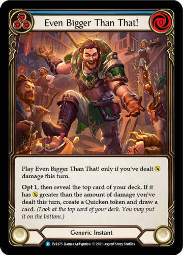 Even Bigger Than That! (Blue) [EVR175] 1st Edition Normal - Duel Kingdom