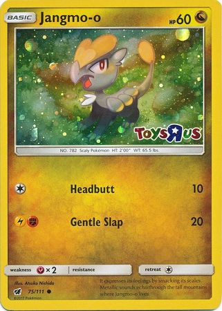Jangmo o (75/111) (Toys R Us Promo) [Sun & Moon: Crimson Invasion] - Duel Kingdom