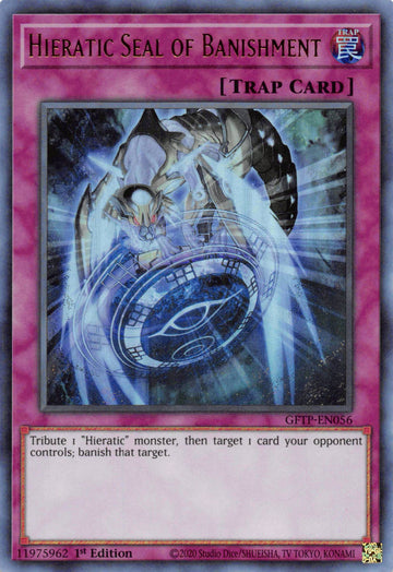 Hieratic Seal of Banishment [GFTP-EN056] Ultra Rare